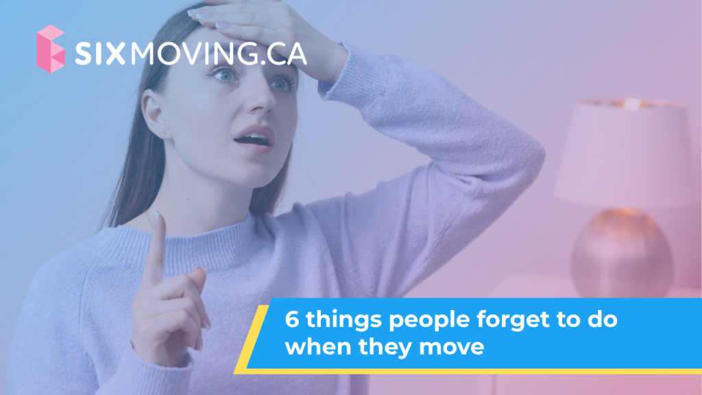 6 Things People Forget To Do When They Move